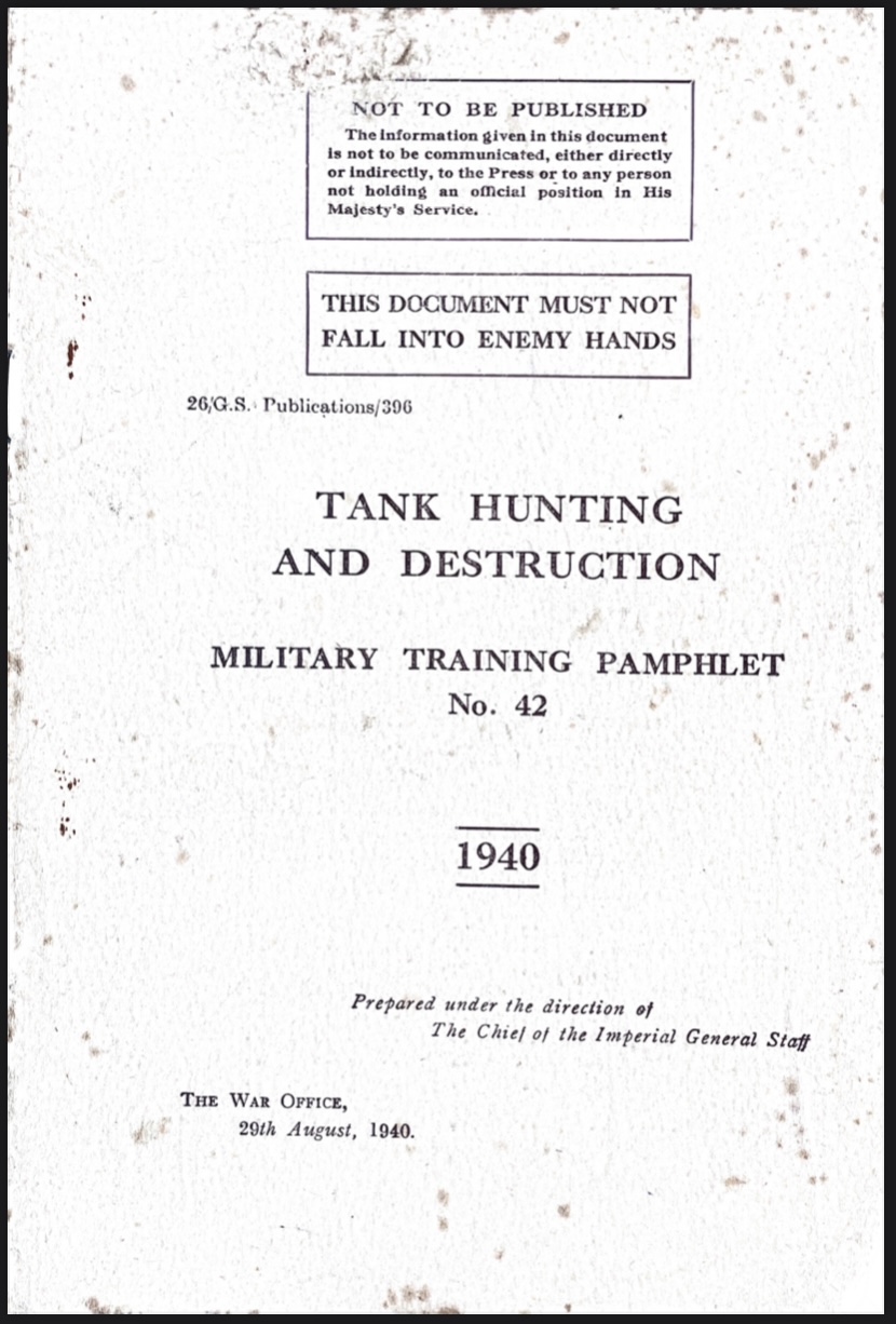 Tank hunting and destruction 1940 (from George Ellis Halesworth Patrol)